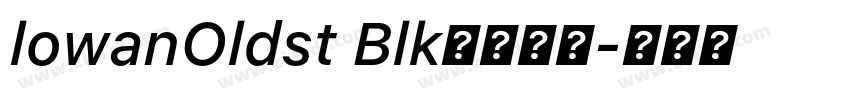 lowanOldst Blk常规斜体字体转换